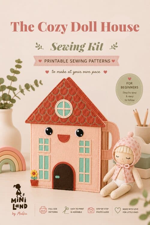 The Cozy Doll House Sewing Experience — Printable Sewing Patterns cover